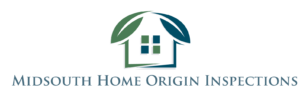 Midsouth Home Origin Inspections